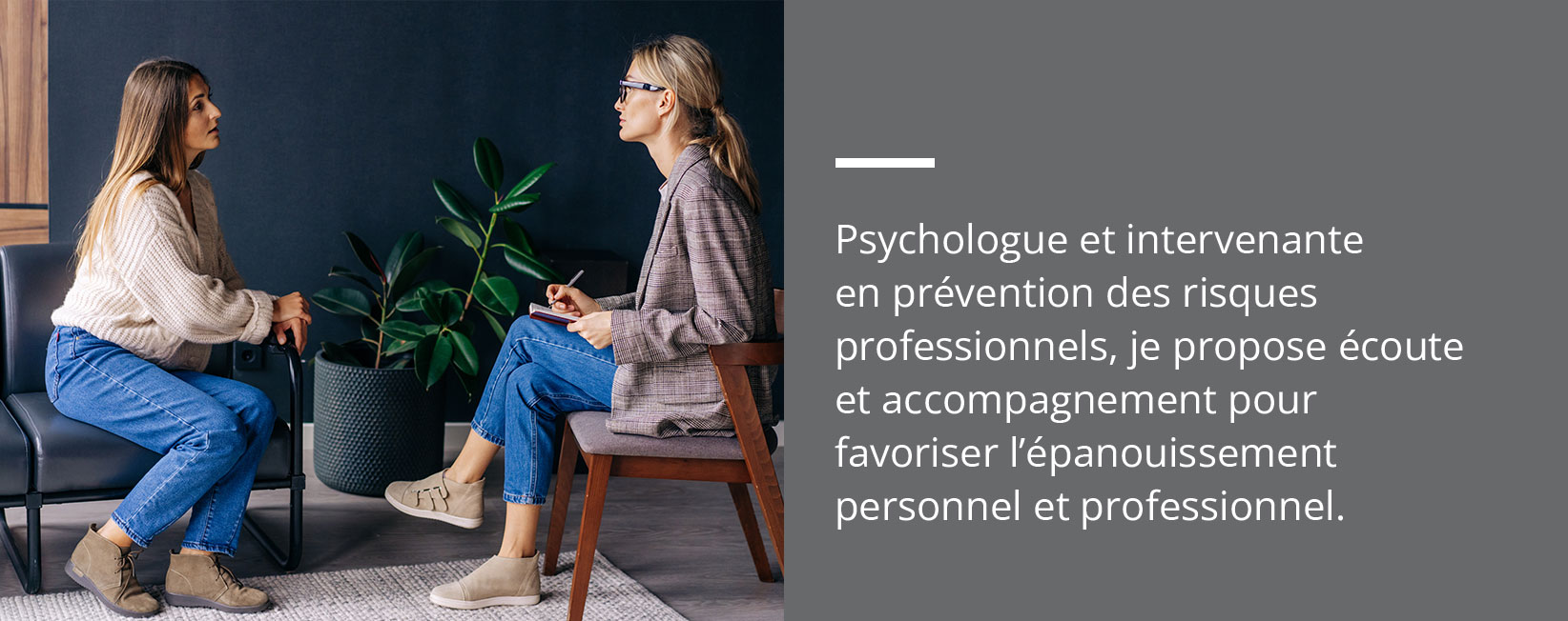Discussion entre une psychologue et une patiente